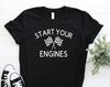 Start Your Engines Unisex Graphic Tee, Racing, Nascar, Supercross, Motocross, Short Sleeve Shirt