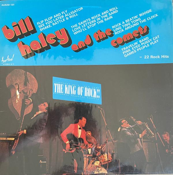

Виниловая пластинка BILL HALEY HIS COMETS The King Of Rock ALBUM137 Disques Festiva Франция Рок Б/У