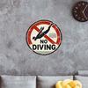 1pc 8x8in No Diving Metal Sign, Funny 2D Flat Printed Wall Decor, Durable Unique Gift for Home Office, Easy to Hang