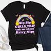 Sip Sip Girls Trip Shirt, Raunchy Humor Embarrassing Inappropriate Ask Me Hairy Nips Sweatshirt
