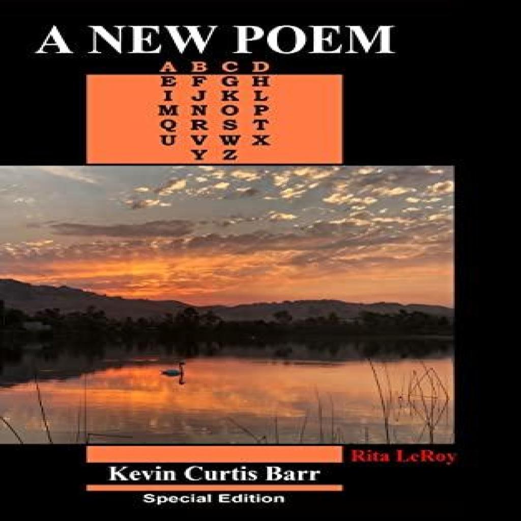 A NEW POEM ... Special Edition by Rita Leroy Hardback Book 9781716463365