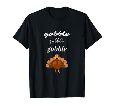Autumn Gift Gobble Gobble Thanksgiving Türkiye T-Shirt