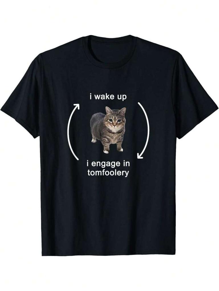 Ich wache auf ich mache Unsinn Lustiges Katzen Meme T-Shirt, Unisex T-Shirt