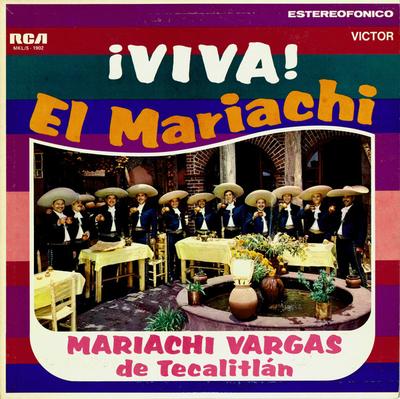 LP Record MARIACHI VARGAS DE TECALITLÁN - Viva! El Mariachi MKLS1902 RCA Victor 1971 Mexico Latin Used