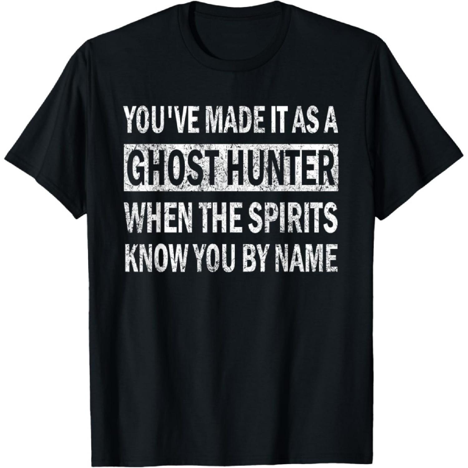 Funny Ghost Hunter for Paranormal Investigators T-Shirt S