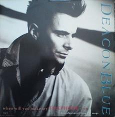 12inch Record DEACON BLUE - When Will You (Make My Telephone Ri DEACT5 CBS 1987 UK Rock Used