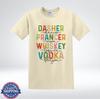Dasher Prancer Whiskey Vodka Funny Christmas T-Shirt