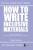 The How To Write Inclusive Materials Book