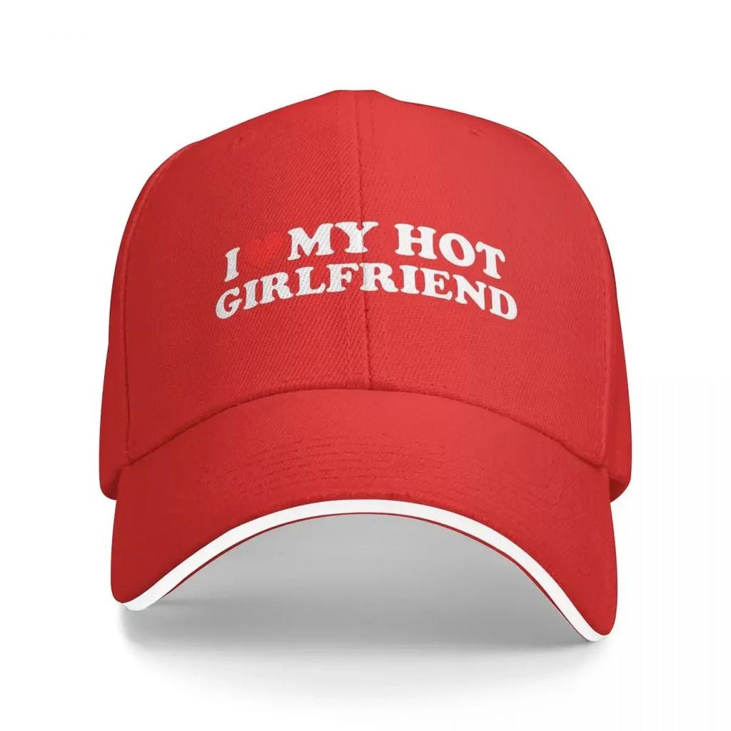 New I Love My Hot Girlfriend I Heart My Hot Girlfriend Cap Casual Baseball Caps Adjustable Hat Hip Hop Summer Unisex Baseball