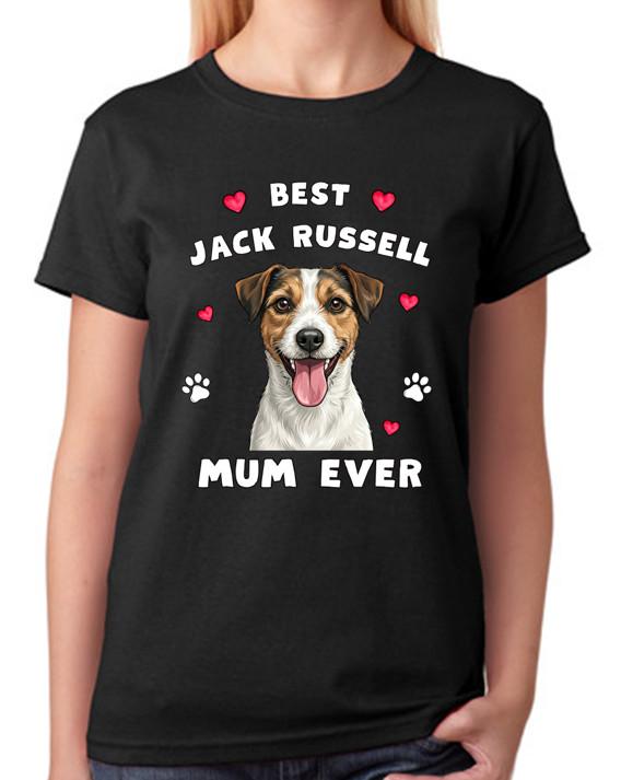 Best Jack Russell Terrier Mum Ever Ladies T-Shirt Dog Gift Pet Lover Mother Tee L