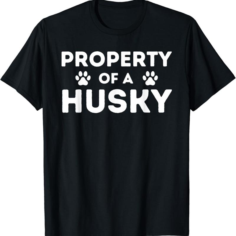 

Property Of A Husky Siberian Lover Sibe Owner Dog T Shirt - Men s Summer Cotton Graphic Tee S разноцветный