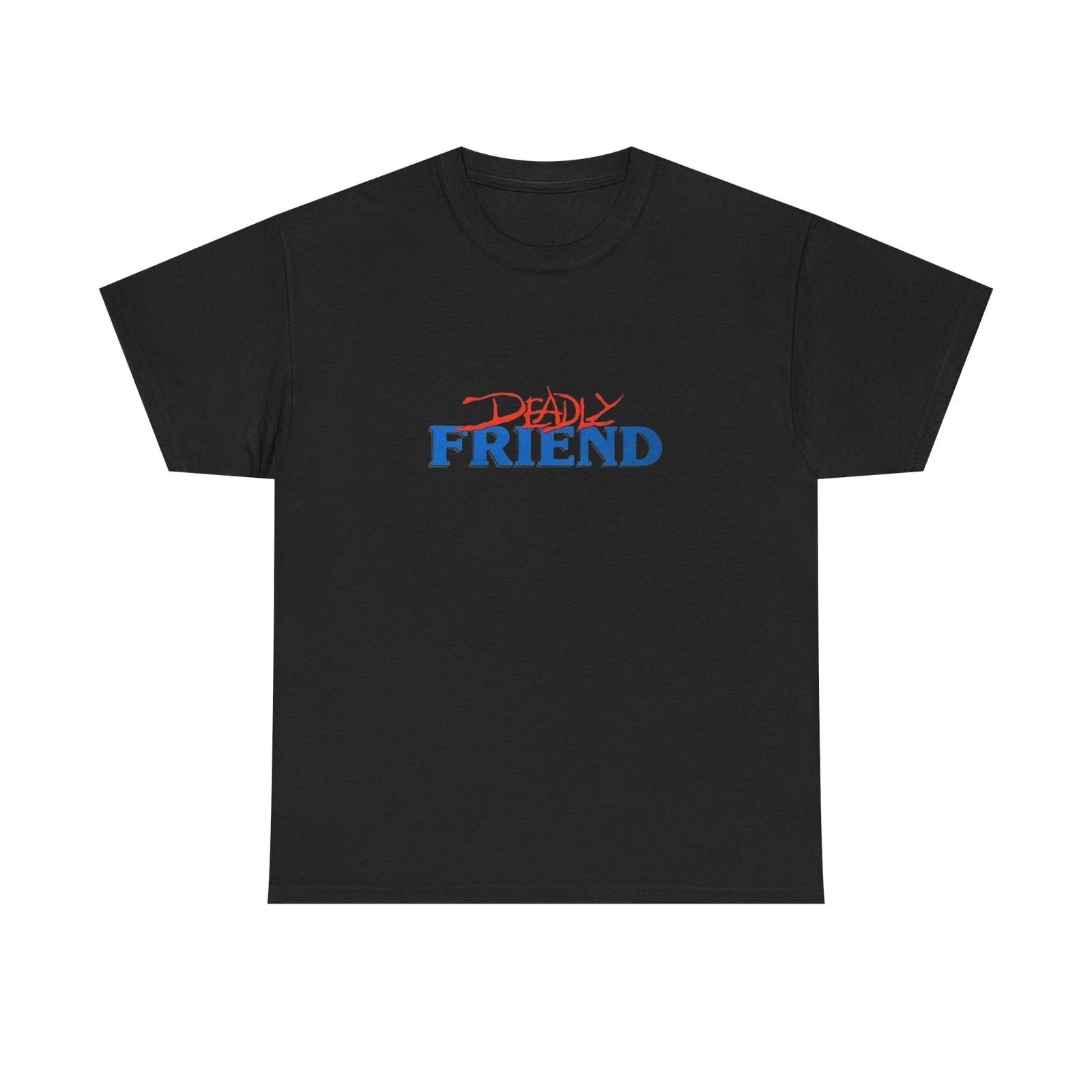 

Deadly Friend Graphic T Shirt Unisex Heavy Cotton Tee L