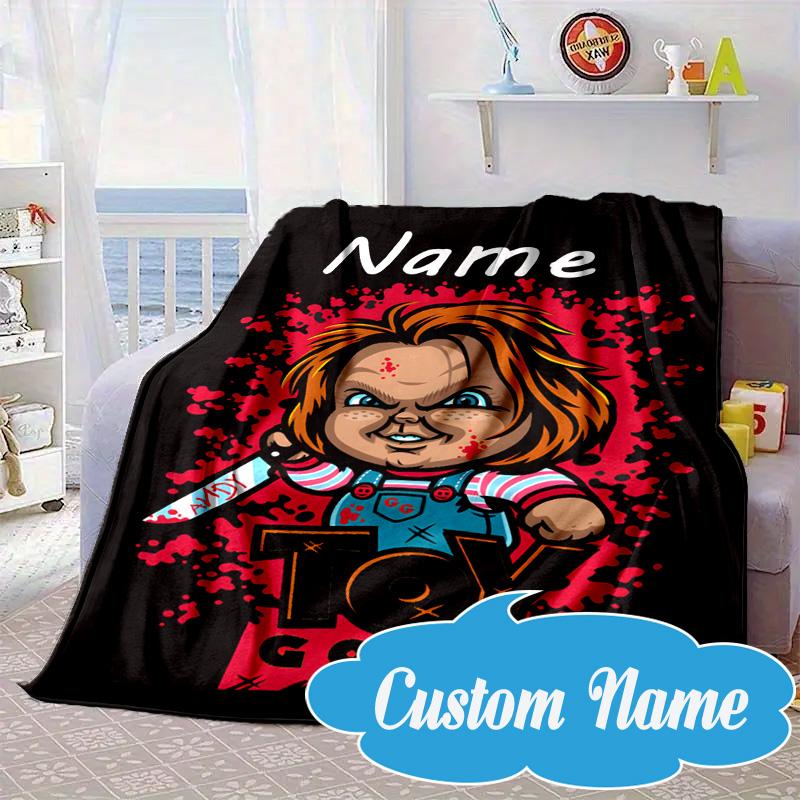 Custom Name Chucky Blanket bed sofa Blanket Flannel Blanket for Camping, Hiking, Picnic Essentials,gift for Fan family