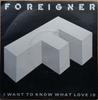 7-Zoll-Schallplatte FOREIGNER I Want To Know What Love Is A9596 Atlantic 1984 UK Rock Gebraucht