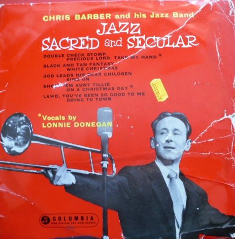 

10inch Record CHRIS BARBERS JAZZ BAND Jazz Sacred And Secular 33S1112 Columbia 1955 UK Jazz Used