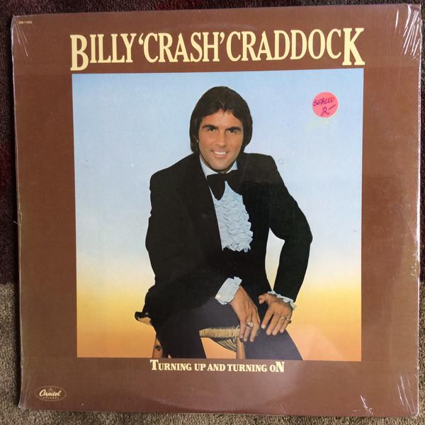

LP Record BILLY CRASH CRADDOCK - Turning Up And Turning On SW11853 Capitol Records 1978 US Country Used