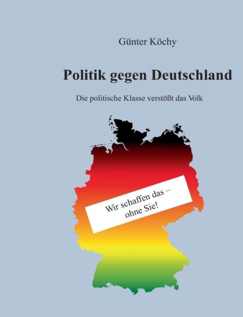 Libro Politik Gegen Deutschland