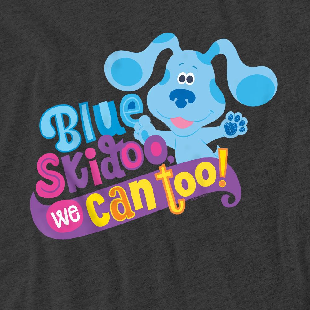 BlueÂ´s Clues & You! Unisex Adult We Can Too! T-Shirt