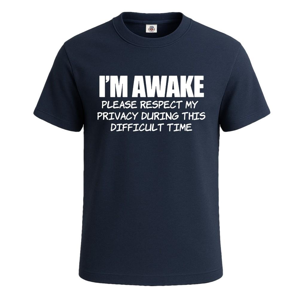 Im awake funny introvert joke sarcastic mens tshirt novelty gift tee top 2XL