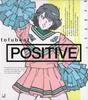 CD TOFUBEATS  Positive Limited Edition WPZL310990 UNBORDE 2015 Japan Japanese Club Dance Used