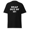 Snap Out Of It Shirt, Funny 80's Movie Quote Tee, Unisex T-Shirt Mens Kids Womens