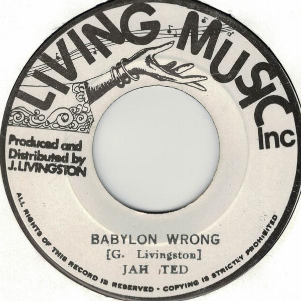 

7inch Record JAH TED Babylon Wrong NONE Living Music In Jamaica Reggae Ska Dub Used