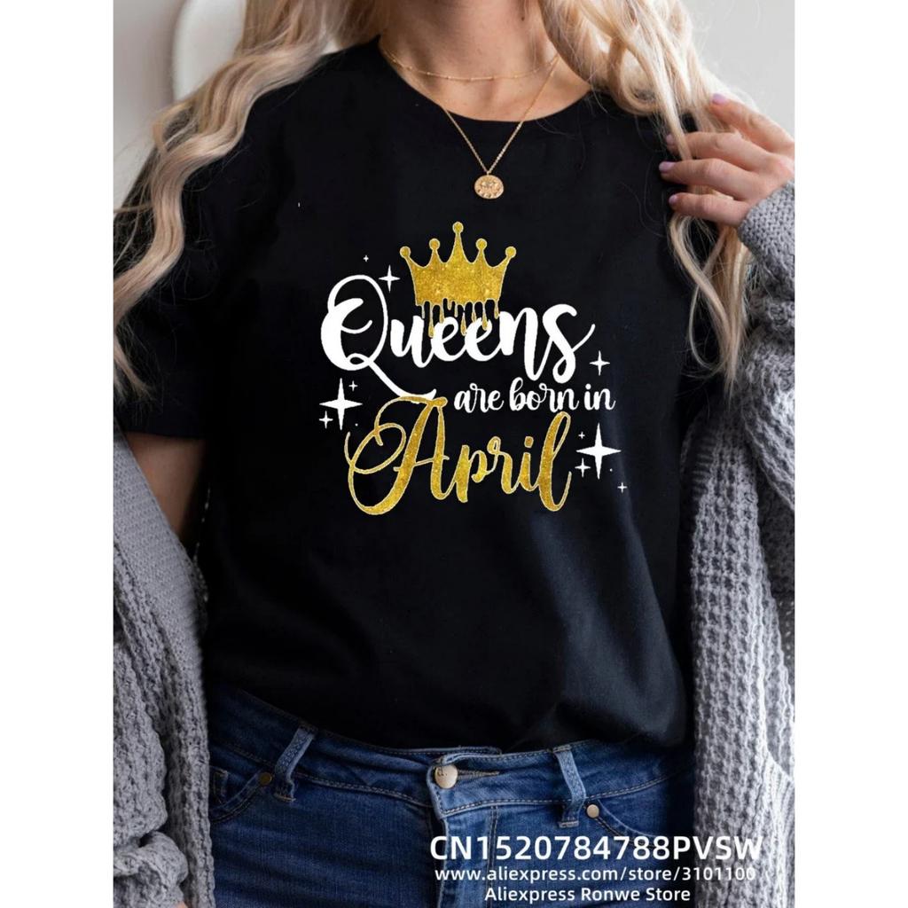 Birthday Queens Are Born in January August December June July February Women Girl Y2K Print T-shirt LadyTees Tops women clothes