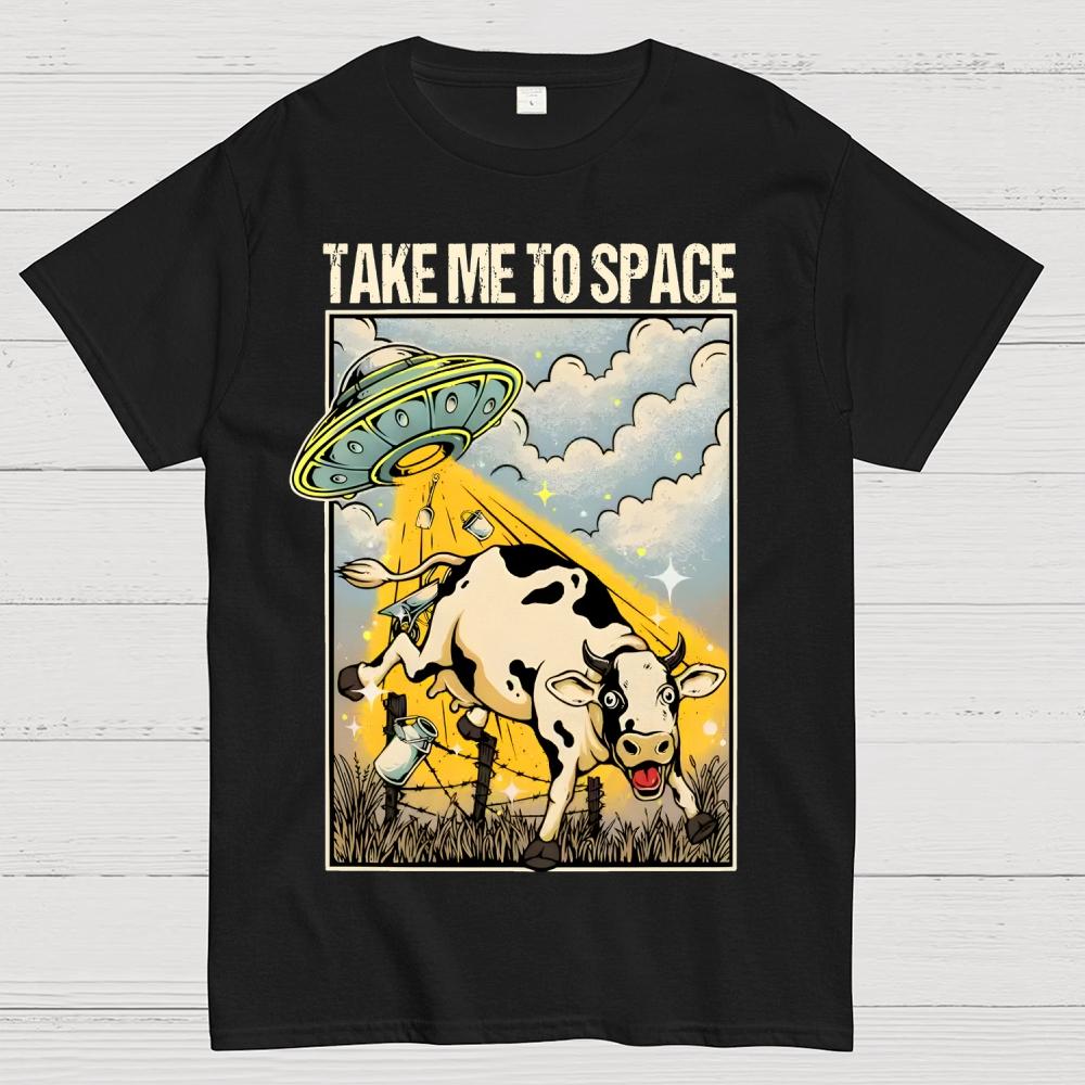 Take Me to Space - Alien Cow Abduction 100% Cotton Summer Casual Cool Loose T-Shirt