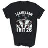 I Came I Saw 5 20 1 I Hit 26 Player Dartboards Lover Funny Unisex Shirt Gift