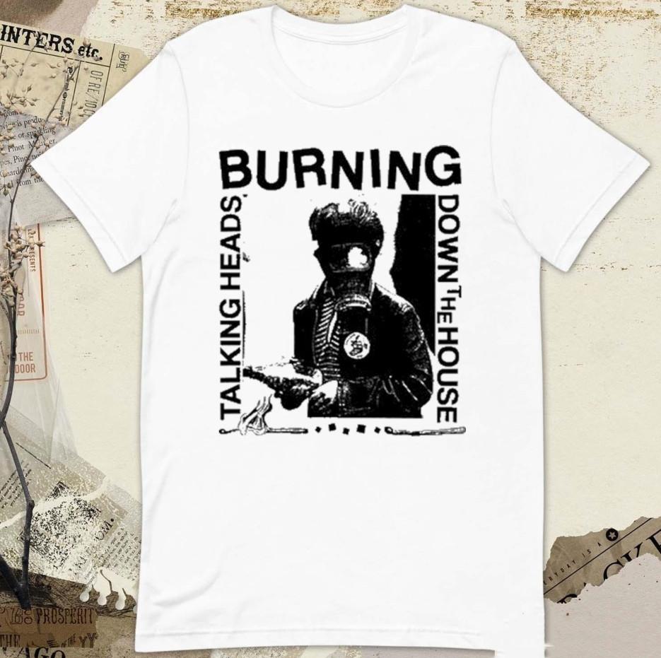 Burning Down The House Talking Heads T-shirt size S-5XL XL