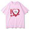 I Love My Girlfriend Coupon Tshirts ShortSleeve Summer Tee-shirt Cotton High Quality Women/Men T-shirts DIY Customized Printing
