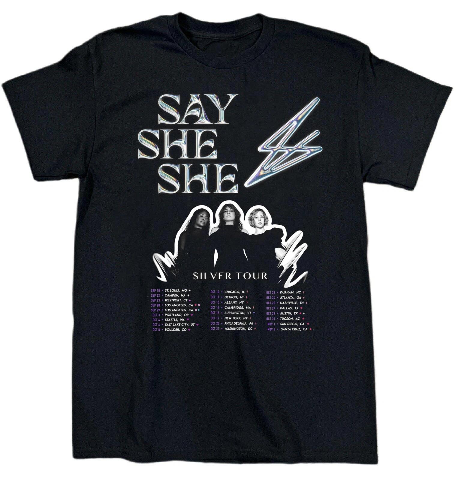 Say She She Band Sliver Tour Heavy Cotton Black T Shirt S-5XL TR590 M