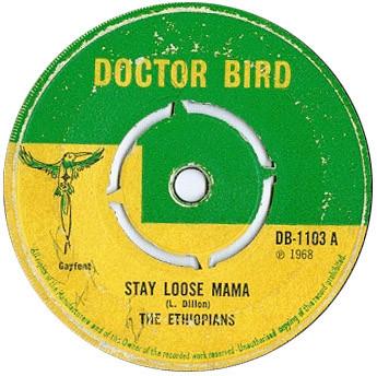 

7inch Record ETHIOPIANS Stay Loose Mama DB1103 Doctor Bird 1968 UK Reggae Ska Dub Used