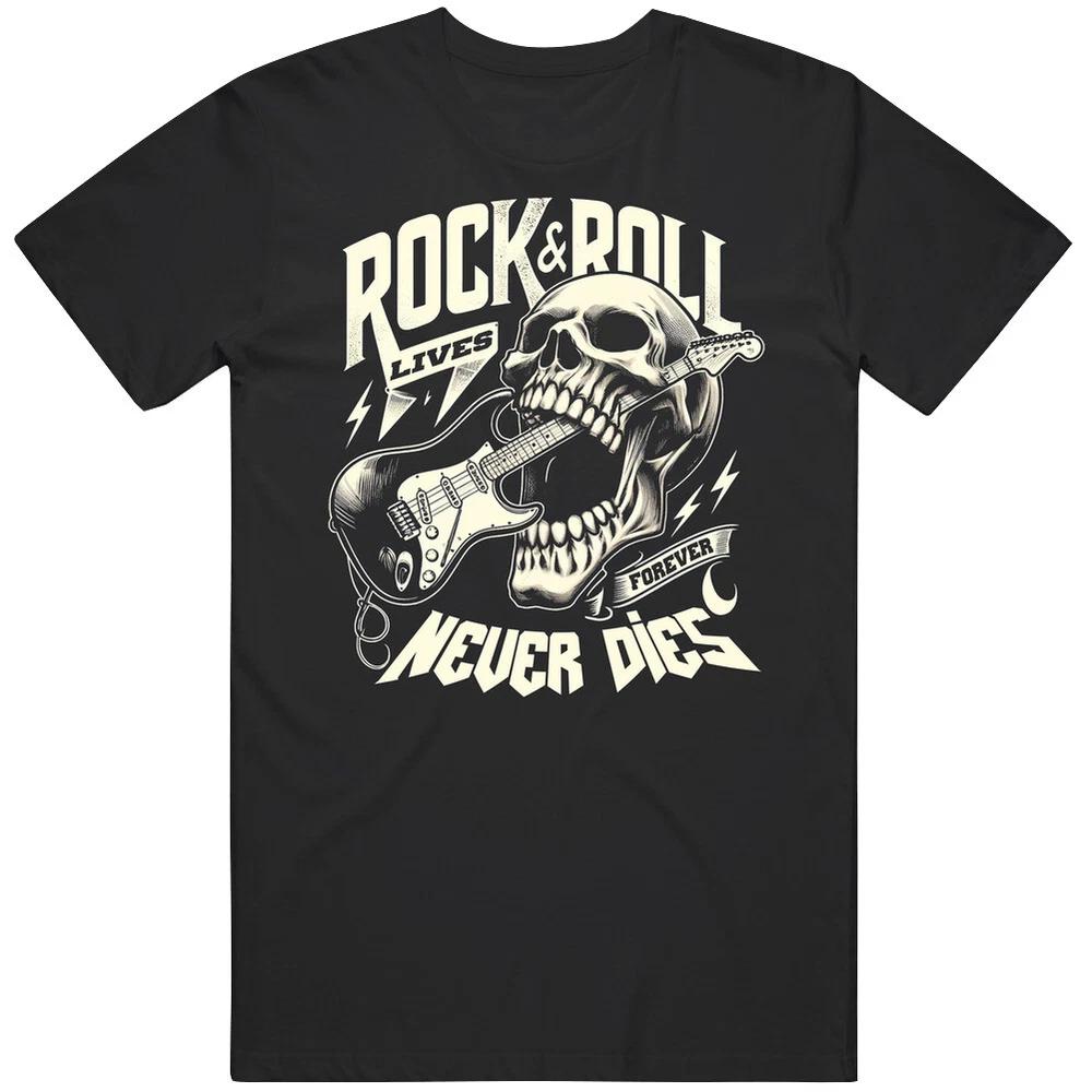 Rock N Roll Lives Forever Never Dies Guitar Skull Music T Shirt