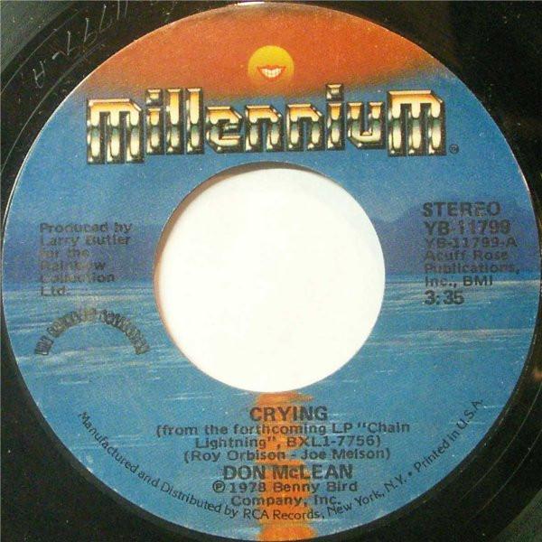

7inch Record DON MCLEAN - Crying YB11799 Millennium 1978 US Rock Used