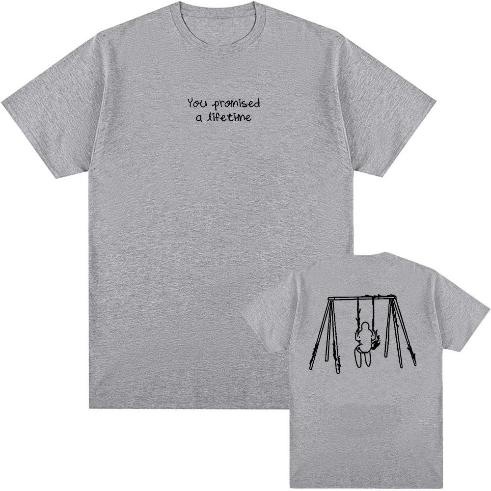 Myles Smith SOLO Tshirts You Promised A Lifetime Letter Print T-shirt Cotton Short Sleeve Tees Unisex Streetwear Graphic