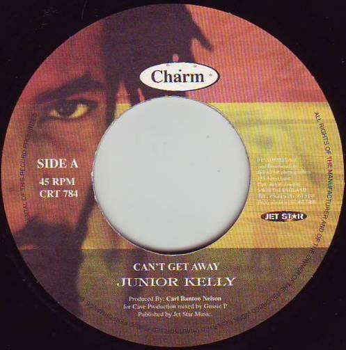 

7inch Record JUNIOR KELLY - Can t Get Away CRT784 Charm 2000 UK Reggae, Ska & Dub Used