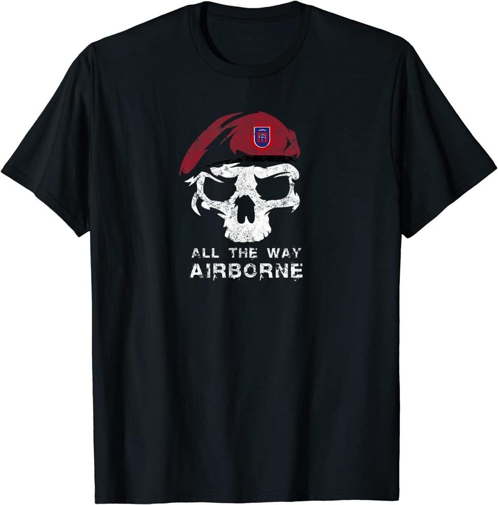 Vintage Army 82nd Airborne All The Way Skull Maroon Beret T-Shirt Size S-5XL Unisex T-Shirt S