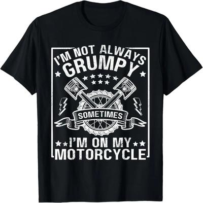 Ich bin nicht immer griesgrämig, manchmal bin ich auf meinem Motorrad Herren T-Shirt