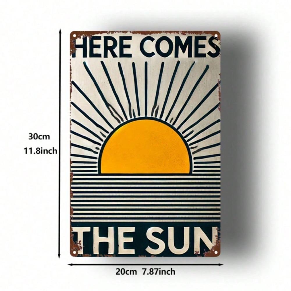 Here Comes the Sun 2D Metal Sign, Square Iron Wall Decor, Printed Hanging Plaque for Home Bar Cafe Garage