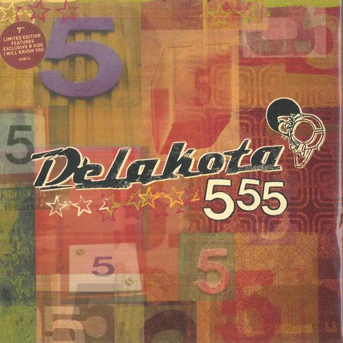 

7inch Record DELAKOTA 555 I Will Krush You GOB14 GO BEAT 199 UK Dance Electronica Used