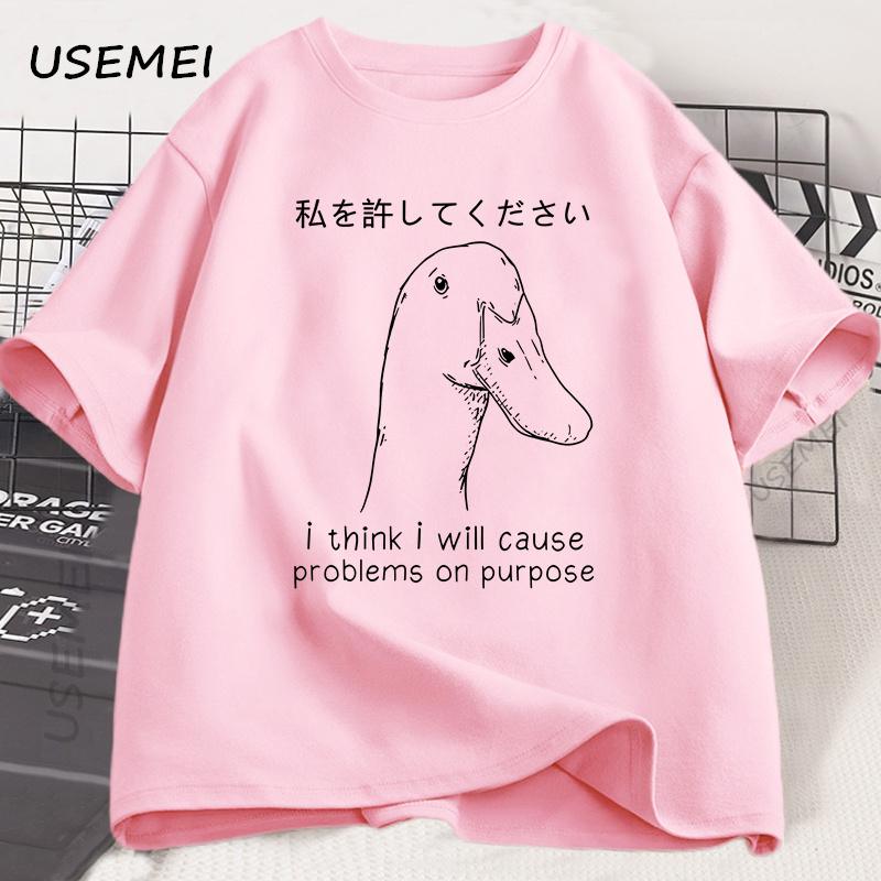 Stupid Goose Funny T-shirt Men Women I Think I Will Cause Problems on Purpose T Shirt Japanese Style Tshirt Cotton Graphic Tees