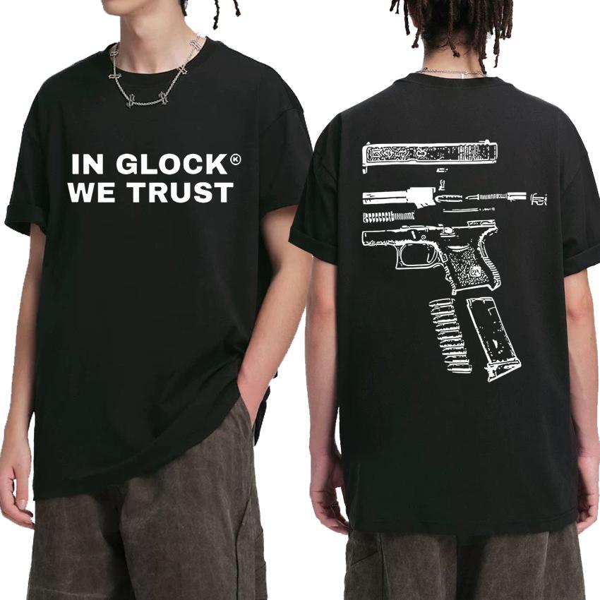 2025 New IN GLOCK WE TRUST Letter Double Sided Short Sleeve T-shirts Men Women Vintage Hip Hop Streetwear Unisex Cotton T Shirt