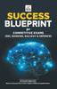 The Success Blueprint for Competitive Exams (Ssc, Banking, Railways Defence) Book