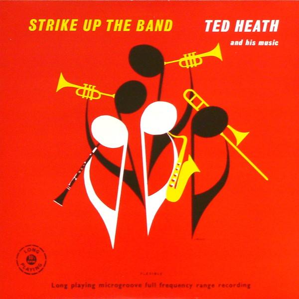 

LP Record TED HEATH - Strike Up The Band JASM2006 JASMINE 1953 UK Jazz Used