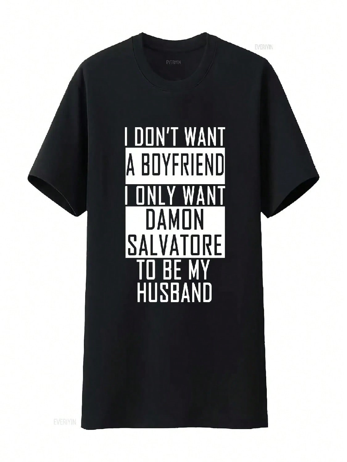 I Don t Want A Boyfriend Only Damon Salvatore To Be My Husband T Shirt Vintage Washed Casual Unisex Soft S разноцветный