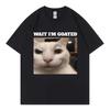 Wait Im Goated Funny Cat Meme Graphic T Shirts High Quality Fashion Oversized Tshirts Unisex Unisex Casual Cotton Summer Tshirt