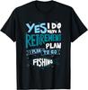 Fishing Retirement Plan Shirt Retired Gifts Grandpa Gift Unisex T-Shirt Mens Womens Tees Top