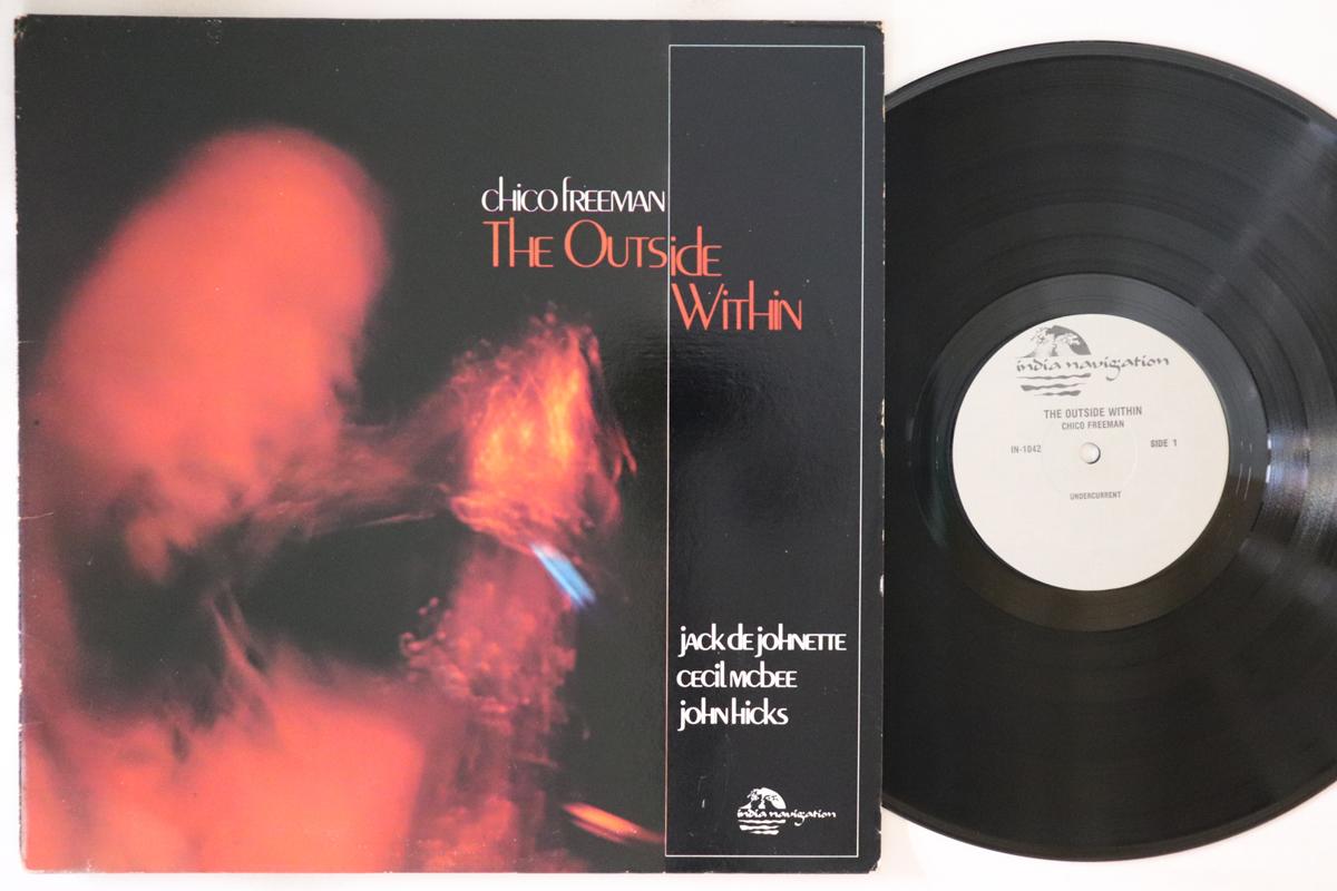 

LP Record CHICO FREEMAN - Outside Within IN1042 INDIA 1981 US Jazz Used
