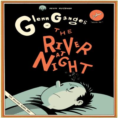 The River At Night by Kevin Huizenga Hardback Book 9781770463745